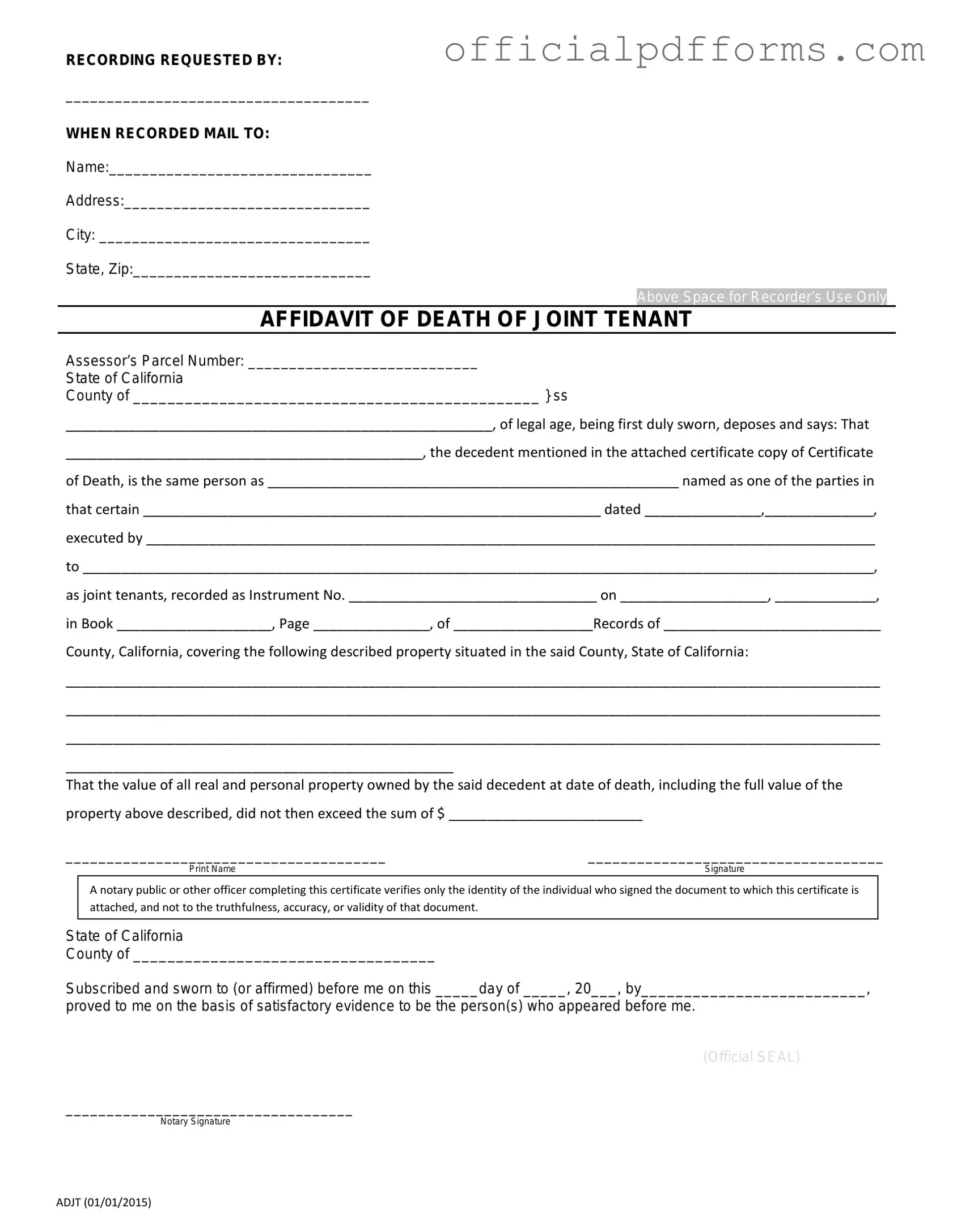 Fill in a Valid California Death of a Joint Tenant Affidavit Form